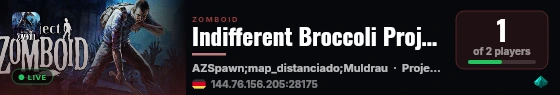 Indifferent Broccoli Project Zomboid Server live status badge