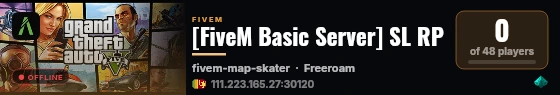 [FiveM Basic Server] SL RP live status badge