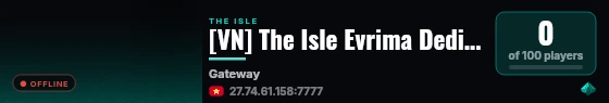 [VN] The Isle Evrima Dedicated Server live status badge