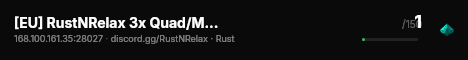 [EU] RustNRelax 3x Quad/Max 5 | Monthly | No BP Wipes | Wiped 0 live status badge