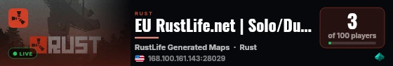 EU RustLife.net | Solo/Duo/Trio | Fridays | Noob Friendly live status badge
