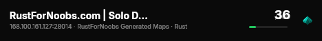 RustForNoobs.com | Solo Duo Trio Quad | Monthly | EU live status badge
