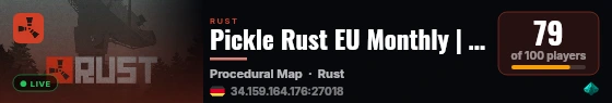 Pickle Rust EU Monthly | 28.08 live status badge