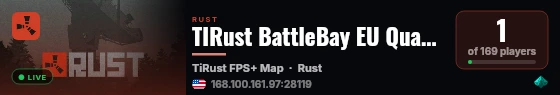 TIRust BattleBay EU QuadMax Minis|Low Upkeep live status badge