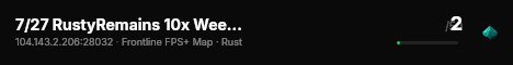 7/27 RustyRemains 10x Weekly SOLO/DUO/TRIO Loot+/Shop Frontline live status badge