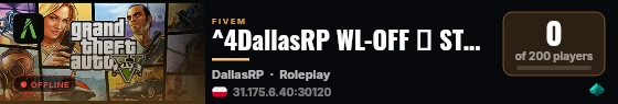 ^4DallasRP WL-OFF ★ STREFY ★ ZRZUTY live status badge