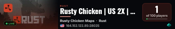 Rusty Chicken | US 2X | Vanilla+ | WIPED 9/17 live status badge