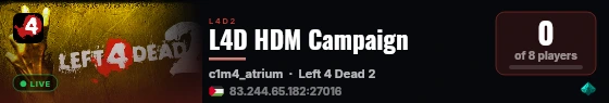 L4D HDM Campaign live status badge