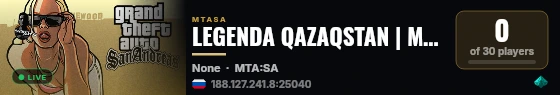 LEGENDA QAZAQSTAN | MTA:SA live status badge