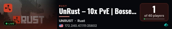 UnRust – 10x PvE | Bosses | Raid Bases | Quests | Events live status badge