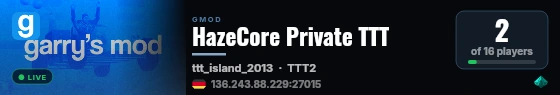 HazeCore Private TTT live status badge