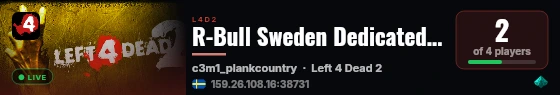 R-Bull Sweden Dedicated Server Left 4 Dead 2 live status badge