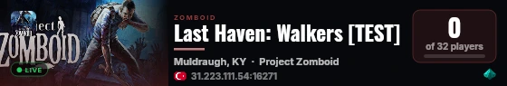 Last Haven: Walkers [TEST] live status badge