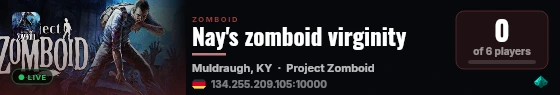 Nay's zomboid virginity live status badge