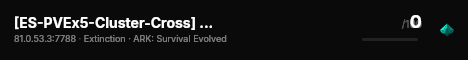 [ES-PVEx5-Cluster-Cross] Gumis4ever Extinction - (v358.24) live status badge
