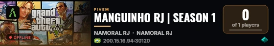 MANGUINHO RJ | SEASON 1 live status badge