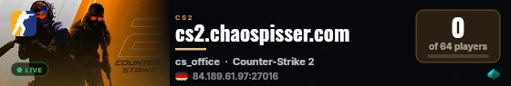 cs2.chaospisser.com live status badge