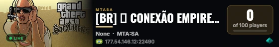 [BR] ✦ CONEXÃO EMPIRE ROLEPLAY ✦ | PC FRACO | -80MB | DOWNLOAD COMPACTADO live status badge