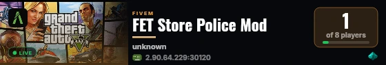 FET Store Police Mod live status badge