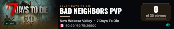 BAD NEIGHBORS PVP live status badge