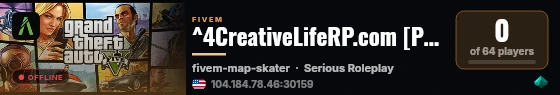 ^4CreativeLifeRP.com [Preview Server] live status badge