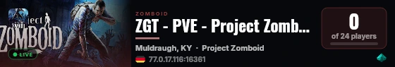 ZGT - PVE - Project Zomboid (EU) live status badge