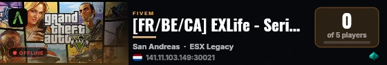 [FR/BE/CA] EXLife - Serious RP | FA | Véhicules Exclu | Economie Réaliste | Développement continue exclusif live status badge
