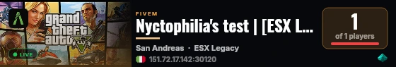 Nyctophilia's test | [ESX Legacy] live status badge