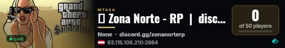❱ Zona Norte - RP  |  discord.gg/zonanorterp live status badge