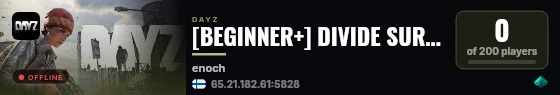 [BEGINNER+] DIVIDE SURVIVOR / SOLO/DUO / LOOT++ / TRADER & GUNS live status badge