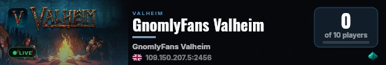 GnomlyFans Valheim live status badge