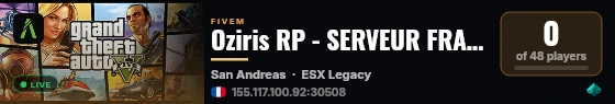 Oziris RP - SERVEUR FRANÇAIS live status badge