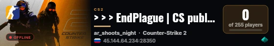 > > > EndPlague | CS public 18+ live status badge