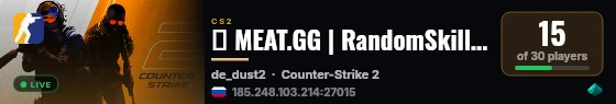 🔥 MEAT.GG | RandomSkills #31 | Dust2 live status badge