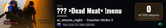 ??? >Dead Meat< !menu live status badge