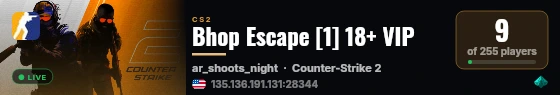 Bhop Escape [1] 18+ VIP live status badge