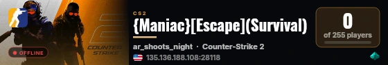 {Maniac}[Escape](Survival) live status badge