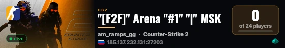 "[F2F]" Arena "#1" "|" MSK live status badge