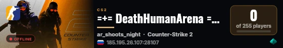 =+= DeathHumanArena =+= [HQ Maps] Mix ¦ live status badge