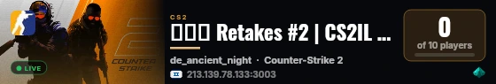 ▲→▼ Retakes #2 | CS2IL BY FutureIL live status badge