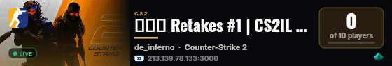 ▲→▼ Retakes #1 | CS2IL BY FutureIL live status badge