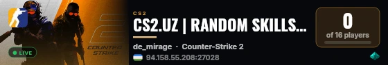 CS2.UZ | RANDOM SKILLS #4 live status badge
