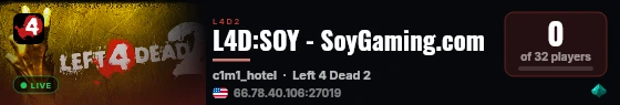 L4D:SOY - SoyGaming.com live status badge