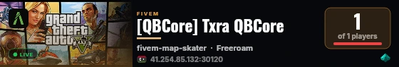 [QBCore] Txra QBCore live status badge