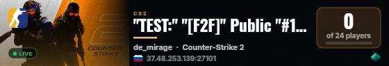 "TEST:" "[F2F]" Public "#1" "|" Mirage only "|" MSK live status badge