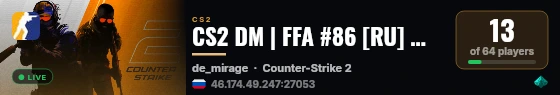 CS2 DM | FFA #86 [RU] — CYBERSHOKE.NET (20 SLOTS) live status badge