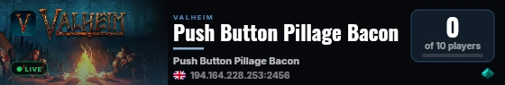 Push Button Pillage Bacon live status badge