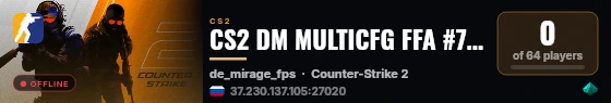 CS2 DM MULTICFG FFA #7 [RU] — CYBERSHOKE.NET live status badge