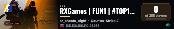 RXGames | FUN1 | #TOP10 HLSTATSX | #VIP+SKINS+MENU live status badge