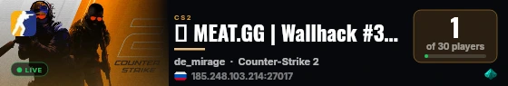 🔥 MEAT.GG | Wallhack #33 | MIRAGE live status badge